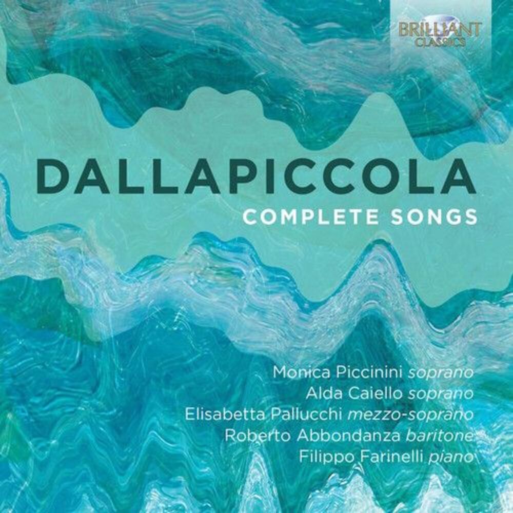 Dallapiccola / Caiello / Piccinini / Pallucchi - Complete Songs  CD